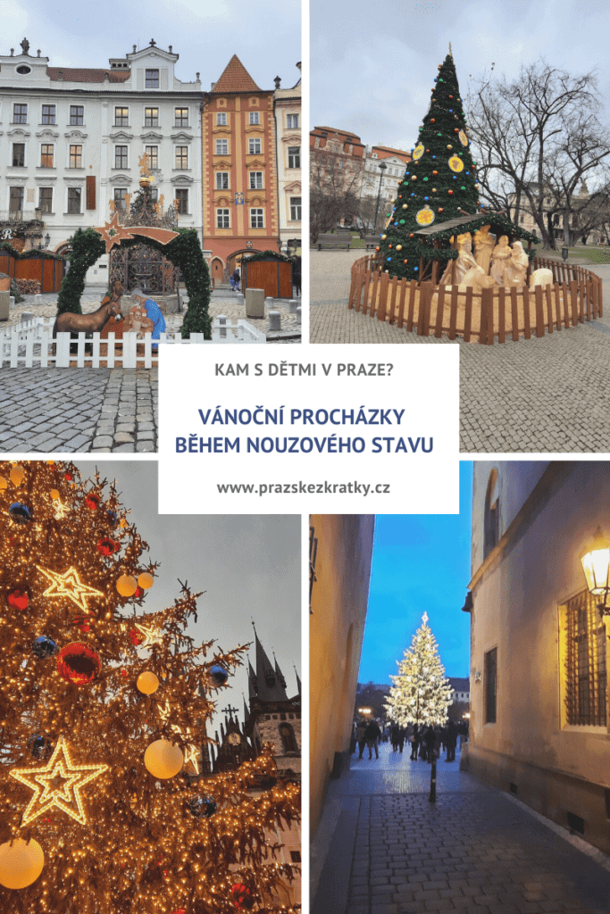 Kam s dětmi v Praze: vánoční procházky během nouzového stavu