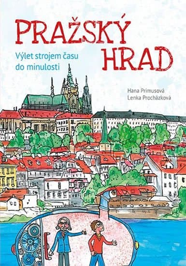 O Praze pro děti - Pražský hrad