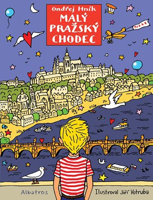 O Praze pro děti: 11 nejkrásnějších knih o Praze pro děti