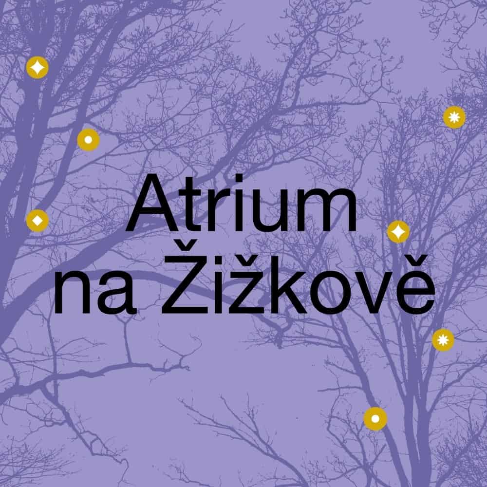 Atrium na Žižkově