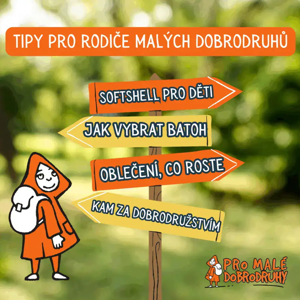 Tipy pro rodiče malých dobrodruh§